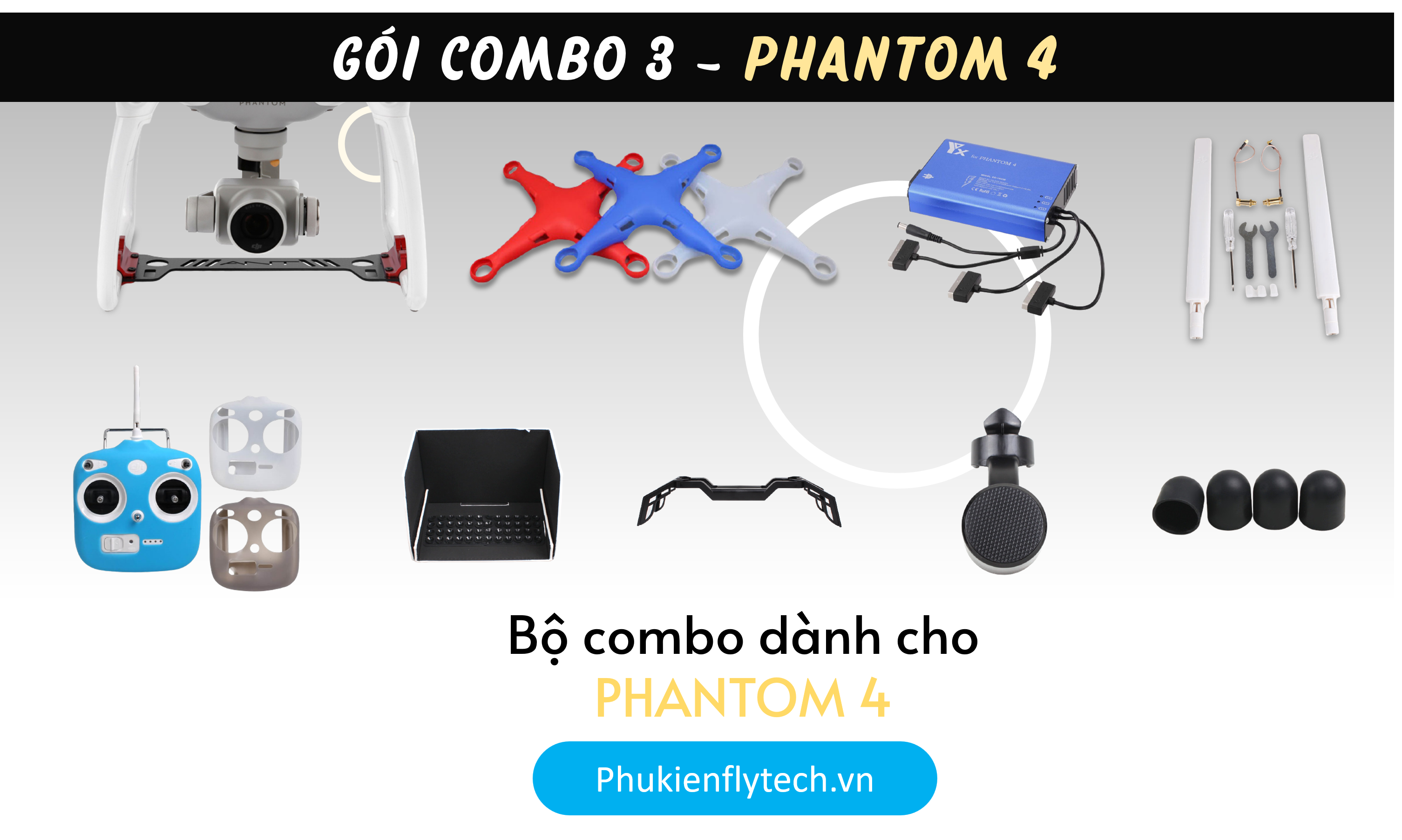 goi-combo-3-phantom-4