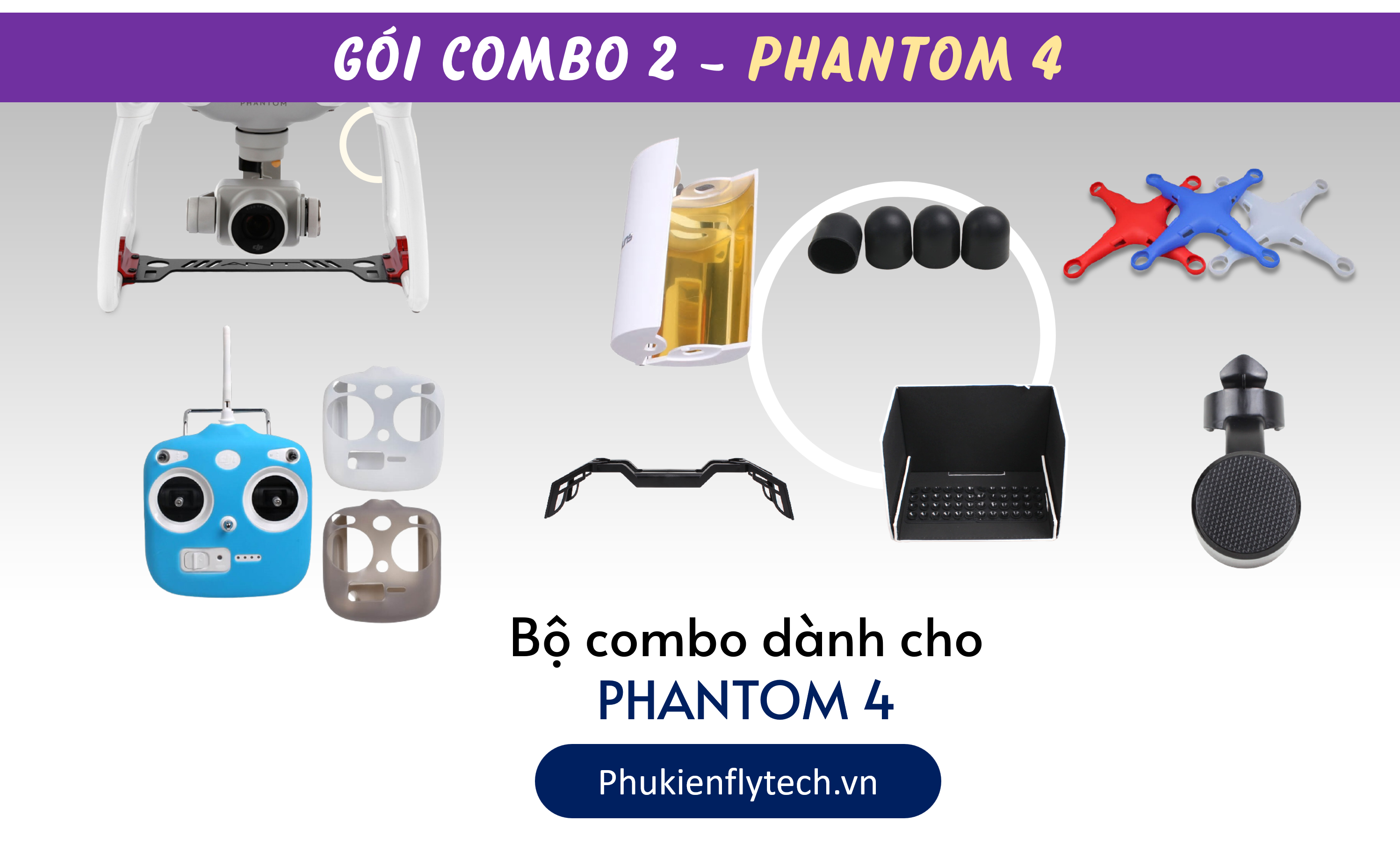goi-combo-2-phantom-4