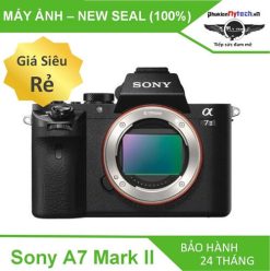 Sony A7 Mark II - Sony A72 - Chính hãng Sony