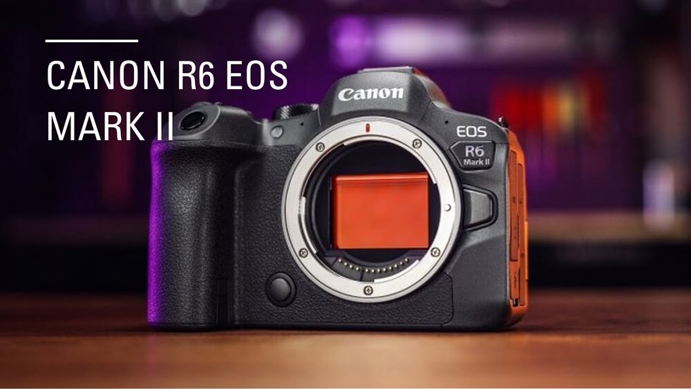 canon-eos-r6-mark-ii-canon-r6-mark-ii-chinh-hang-canon